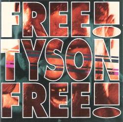 Holy Gang : Free ! Tyson Free !